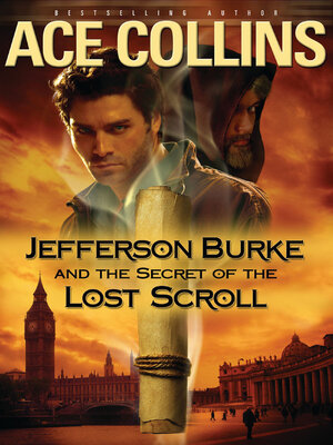 cover image of Jefferson Burke and the Secret of the Lost Scroll